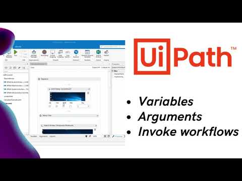 Uipath - Variable, Arguments, Invoke workflows - Beginners Tutorial