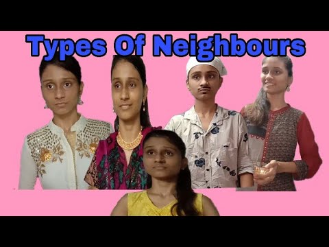 Types Of Neighbors || Riddhi Joshi