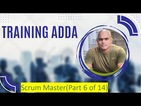 Agile Scrum Master - Session 6