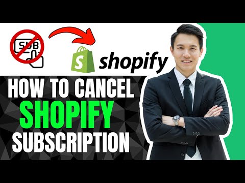 How To Cancel Shopify Subscription