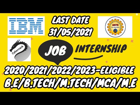 IBM and AICTE | Job+Internship |2021 2022 2023 Batch |  40000+ Intern Hiring | @Cybernack