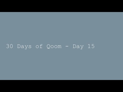 30 Days of Qoom - Day 14