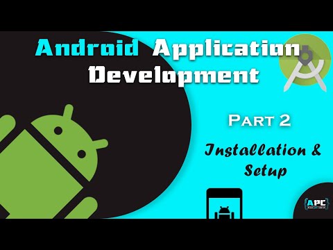 Installation and Setup | Android App Development | 02