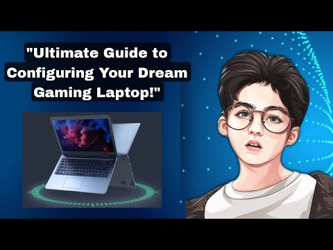 "Ultimate Guide to Configuring Your Dream Gaming Laptop!" || by Technicsy