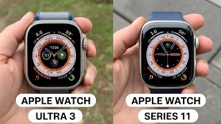 Apple Watch Ultra 3 vs Series 11 – Biggest Differences Explained!