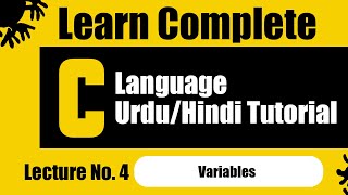 ✅ C Programming Lecture 4 | VARIABLES in C Language | Simple Tutorials for Beginners