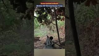 Ukrainian SOF Eliminate Russian Troops in Close Combat! #UkraineWar #UkrainianSOF #CloseCombat