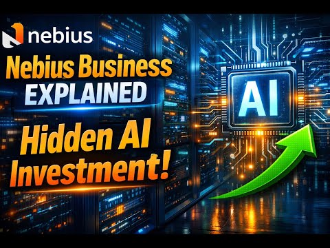 Nebius business explained: The Hidden AI Investment opportunity with high growth potential