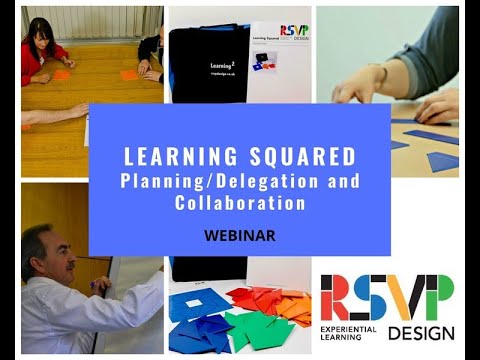 Planning/Delegation and Collaboration: Learning Squared Webinar