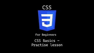 CSS Basics – Practice Lesson | Lesson 4