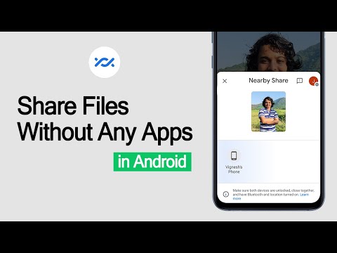 Best Way to Share Files between Android Devices | Android's Nearby Share feature