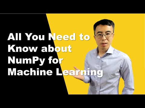 All You Need to Know About NumPy for Machine Learning, Deep Learning, & AI