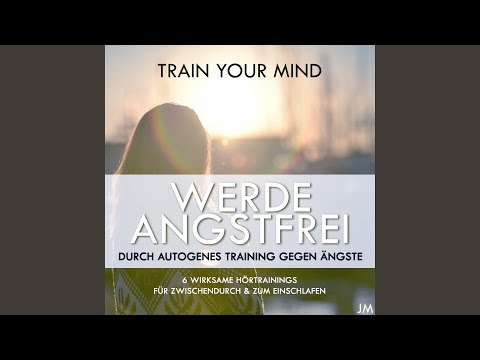 Autogenes Training gegen Schüchternheit, Zweifel und Unsicherheit mit Rückführung