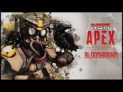 I AM THE HUNTER THE GODS HAVE SENT | LVIS PLAYS BLOODHOUND | APEX LEGENDS SEASON 5