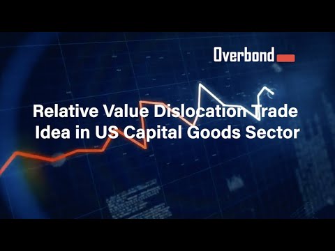 TRADE IDEA: Relative Value Dislocation in US Capital Goods Sector