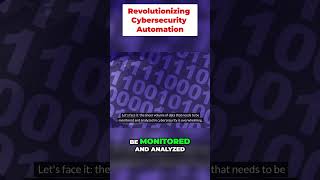 Unlocking AI: Revolutionizing Cybersecurity Automation