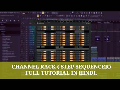 FL Studio 20 Basics - Introduction to the Channel Rack (Step Sequencer)