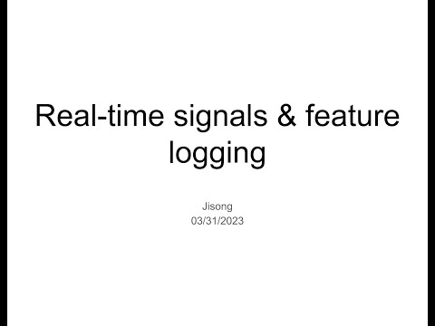 Social media ML system: real-time signals & feature logging