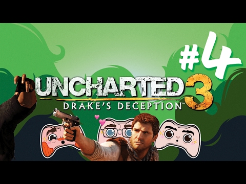 Uncharted 3: Sully's Sweet Talk - Ep. 4