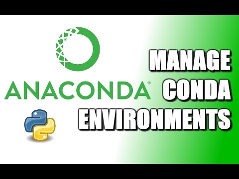How To Manage Conda Environments