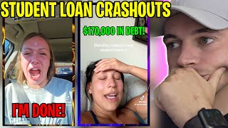 30 Minutes of INSANE Student Loan Debt CRASHOUTS