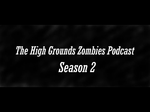 The High Grounds Zombies Podcast S2 #3 Christmas special