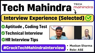 🔥Tech Mahindra Interview Experience |Muskan Selected✅| Exam & Interview Experience | ASE Experience