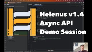 Helenus v1.4 Async API Demo Session