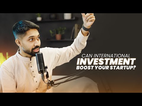 Why seek international investment?