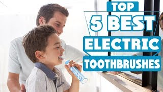 Best Electric Toothbrush 2026 (Buying Guide)|Top Rated Electric Toothbrush Reviews