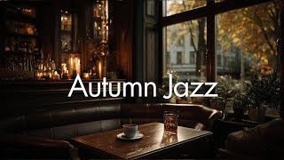 Autumn Night Jazz Bar | Relaxing Lo-Fi Jazz Background Music for Work, Study & Unwinding