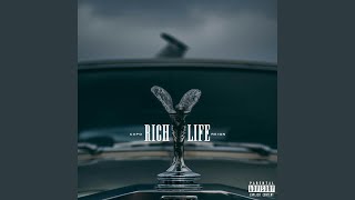 Rich Life