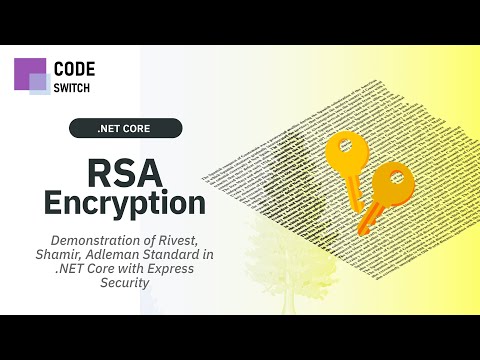 RSA Asymmetric Key Encryption In C# .NET Core - Encrypting & Decrypting A String