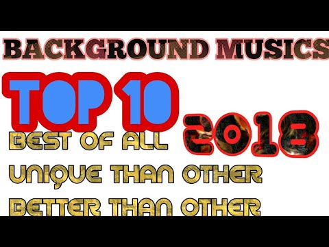 10 Background song(For youtubers)(2018)(World top 10)(just fish games)