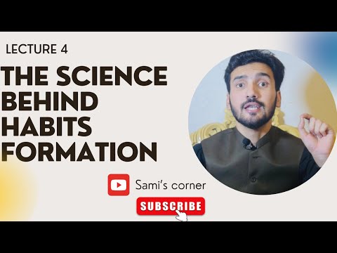 THE SCIENCE BEHIND HABITS FORMATION