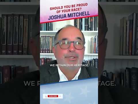Is Racial Pride Actually Bad? w/ Joshua Mitchell #shorts