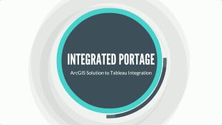Move Spatial Data from ArcGIS to Tableau with Integrated Portage