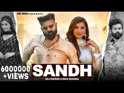 Haryanvi Dj Song - Sandh : Raj Mawar , Ashu Twinkle | Raka Gujjar,Fiza Chaudhary | Haryanvi Song