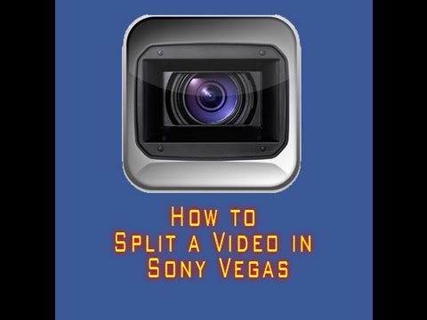How to Split a Video in Sony Vegas