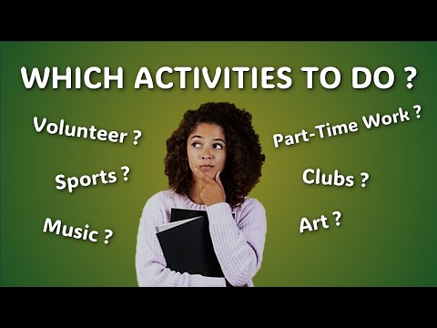 College Admissions - Activities to Consider While in High School