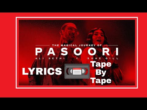 Pasoori Lyrics 📼 TapeByTape