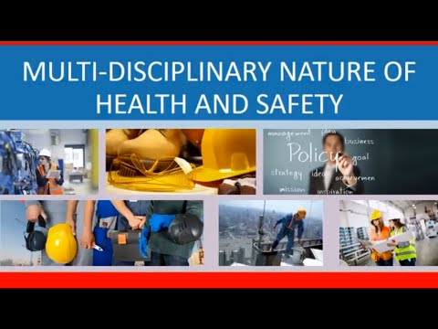 NEBOSH | MULTI-DISCIPLINARY NATURE OF HEALTH & SAFETY