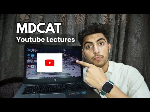 By Watching These You Tube Lectures I Cleared MDCAT on 1st Attempt