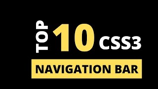 TOP 10 CSS3 EFFECTS For Navigation Bar [HTML & CSS3]