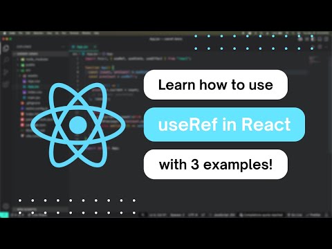 React Tutorial - Learn useRef in 11 Minutes