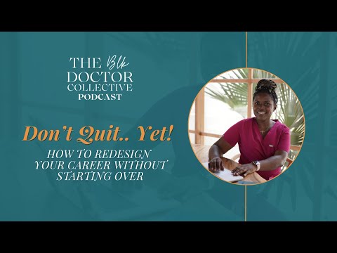 EP 121 Don’t Quit.. Yet! How To Redesign Your Career Without Starting Over