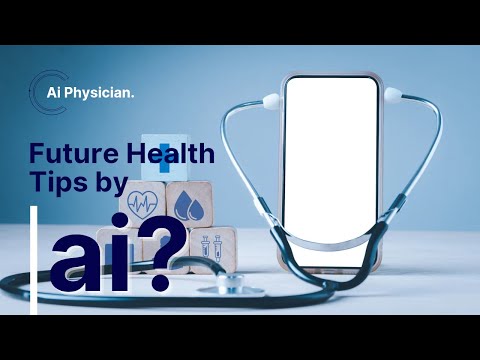 Future Health Tips by Ai physician 👨‍⚕️🤖 #aiinhealthcare #aiphysician #ai
