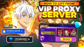 How To Download & Gift From New VIP Proxy Server In Free Fire 💯😱🔥 - Free Fire Proxy Server