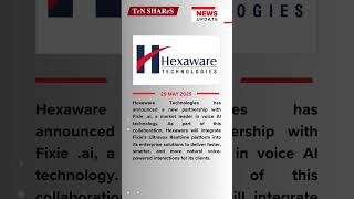 Hexaware Technologies | 29 MAY 2025 | #bse #nse #marketnews #news #Hexaware  #Hexa #Technologies