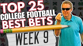 🚨 Must-Bet Top 25 College Football Games! | College Football Week 9 Top 25 Betting Preview